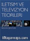 İletişim ve Televizyon Teorileri