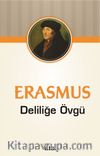Deliliğe Övgü