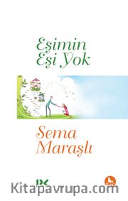 Eşimin Eşi Yok