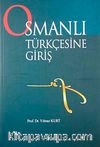 Osmanlı Türkçesine Giriş