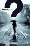 Demiş miydim?