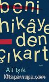 Beni Hikayeden Çıkart