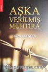 Aşka Verilmiş Muhtıra