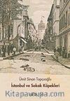 İstanbul ve Sokak Köpekleri