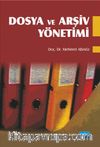 Dosya ve Arşiv Yönetimi