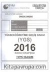 YGS 2016 Soru Kitapçığı (Tıpkı Basım)