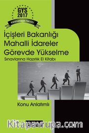 2017 İçişleri Bakanlığı Mahalli İdareler Görevde Yükselme Sınavlarına Hazırlık El Kitabı