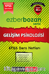 KPSS Ezberbozan Eğitim Bilimleri Gelişim Psikolojisi Ders Notları 2016