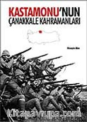 Kastamonu'nun Çanakkale Kahramanları