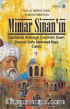 Mimar Sinan’ın Gurbette Kiliseye Çevrilen Eseri Bosnalı Sofu Mehmed Paşa Camii