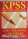 2010 KPSS Genel Yetenek-Genel Kültür Lise / Önlisans 7 Deneme
