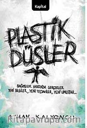 Plastik Düşler