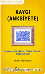 Kaygı (Anksiyete)