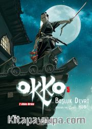 Okko 5 / Boşluk Devri 
