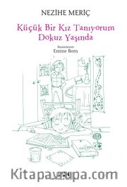 Küçük Bir Kız Tanıyorum Dokuz Yaşında