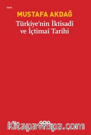 Türkiye'nin İktisadi ve İçtimai Tarihi