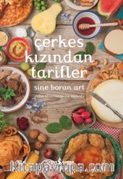 Çerkes Kızından Tarifler
