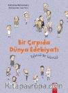 Bir Çırpıda Dünya Edebiyatı & Eğlenceli Bir Kılavuz!