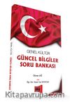 2017 Genel Kültür Güncel Bilgiler Soru Bankası