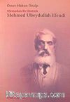 Mehmet Ubeydullah Efendi Ulemadan Bir Jöntürk