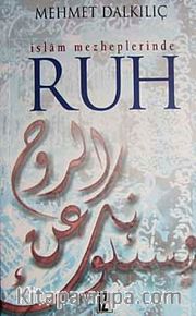 İslam Mezheplerinde Ruh