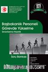 2017 Başbakanlık Personeli Görevde Yükselme Sınavlarına Hazırlık Soru Bankası