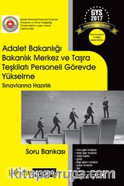 2017 Adalet Bakanlığı Bakanlık Merkez ve Taşra Teşkilatı Personeli Görevde Yükselme Sınavlarına Hazırlık Soru Bankası