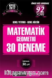 2017 KPSS Genel Yetenek Genel Kültür Matematik - Geometri 30 Deneme 