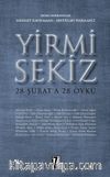 Yirmi Sekiz & 28 Şubata 28 Öykü