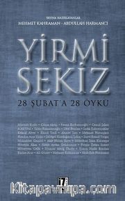 Yirmi Sekiz <br /> 28 Şubata 28 Öykü