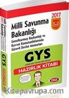 2017 Milli Savunma Bakanlığı GYS Konu Anlatımlı Hazırlık Kitabı