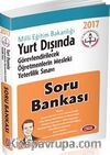 2017 MEB Yurt Dışında Görevlendirilecek Öğretmenlerin Yeterlilik Sınavı Soru Bankası