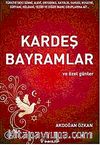 Kardeş Bayramlar ve Özel Günler