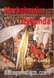 Marksizmin Işığında <br /> Bir Tarihsel Dönemin Sorgulanması