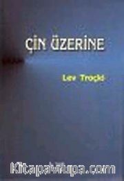Çin Üzerine