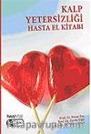 Kalp Yetersizliği Hasta El Kitabı