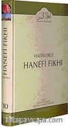Cilt: 10 Hadislerle Hanefi Fıkhı