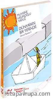 Dünyanın Bir Yerinde / Dünya Masalları 2