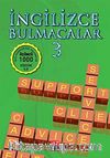 İngilizce Bulmacalar-3 & İngilizce'de En Çok Kullanılan Üçüncü 1000 Sözcük İle
