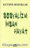 Sosyalizm İnsan Hayat