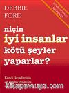 Niçin İyi İnsanlar Kötü Şeyler Yaparlar