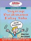 Karikatürlü Sigarayı Bırakmanın Kolay Yolu