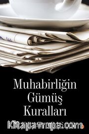 Muhabirliğin Gümüş Kuralları