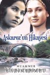 Askaroz’un Hikayesi