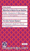 Batınilerin Belini Kıran Deliller - Te'vilin Temel İlkeleri 
