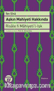 Aşkın Mahiyeti Hakkında <br /> Risale fi Mahiyeti’l-Işk