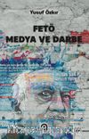 Fetö Medya ve Darbe