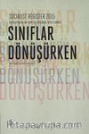 Sınıflar Dönüşürken - Socialist Register 2015