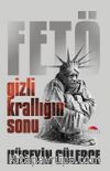 Gizli Kralığın Sonu