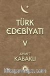 Türk Edebiyatı 5. Cilt